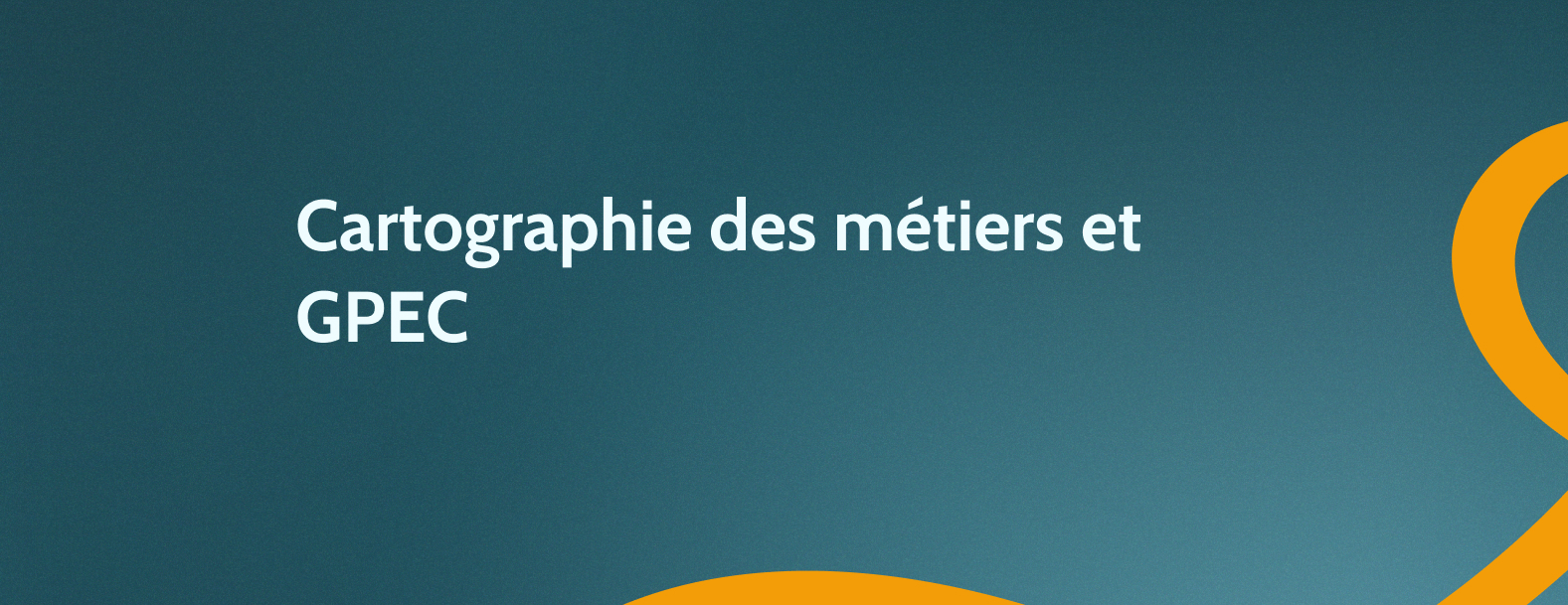 Cartographie des métiers et GPEC :